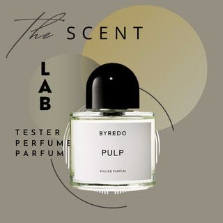 📍𝑻𝒉𝒆 𝑺𝒄𝒆𝒏𝒕 𝑳𝒂𝒃 - nước hoa byredo pulp tester 5ml/10ml/20ml