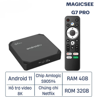 Android tivi box magicsee g7 pro - android 11 - ram 4gb - bộ nhớ 32gb - xem netflix - chip amlogic s905y4