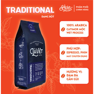 [HÀNG CÔNG TY] Cà Phê Bột Nguyên Chất LÀ VIỆT - TRADITIONAL Vị Đậm Và Mạnh 250g