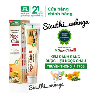 Kem Đánh Răng Dược Liệu Ngọc Châu Tuýp 170g (Cam Kết Hàng Chính Hãng)