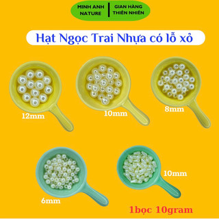 Hạt Ngọc Trai Nhựa Trắng Ngà Loại Tốt (có lỗ Xỏ) 6mm, 8mm,10mm, 12mm