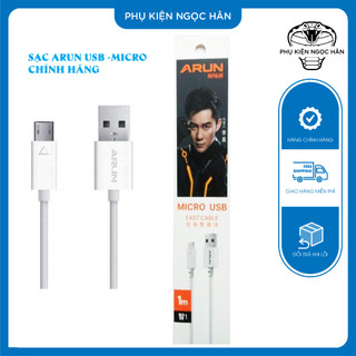 Cáp sạc, dây sạc sạc arun MicroUSB dành cho Các Dòng Android Dài 1m Dây Chính Hiệu Sạc Nhanh