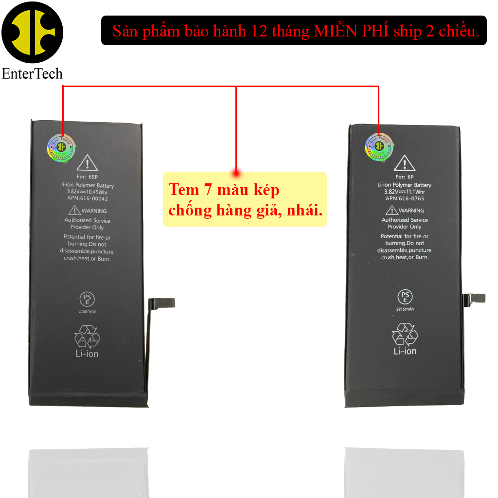 Pin dùng cho ĐT 6 Plus/ 6S Plus chính hãng EnterTech bảo hành 12 tháng.