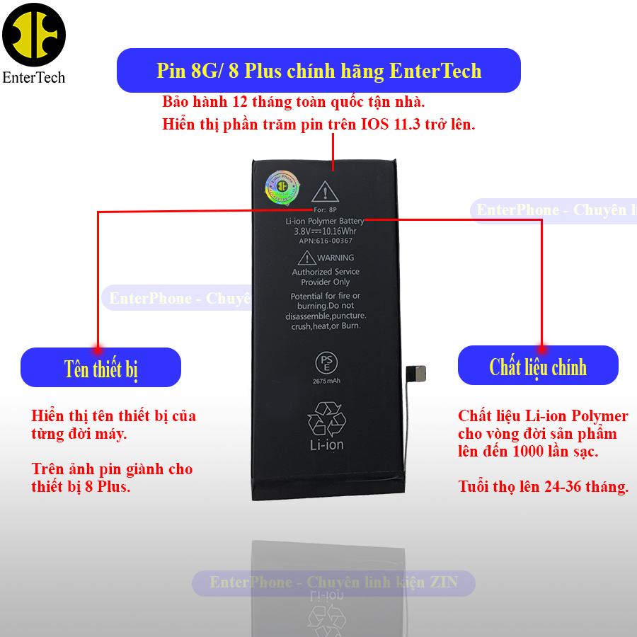 Pin dùng cho ĐT 8G/ 8 Plus chính hãng EnterTech bảo hành 12 tháng.