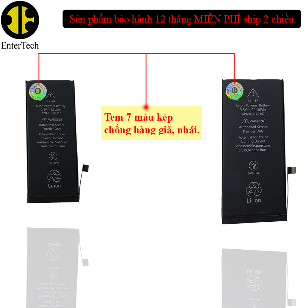 Pin dùng cho ĐT 8G/ 8 Plus chính hãng EnterTech bảo hành 12 tháng.