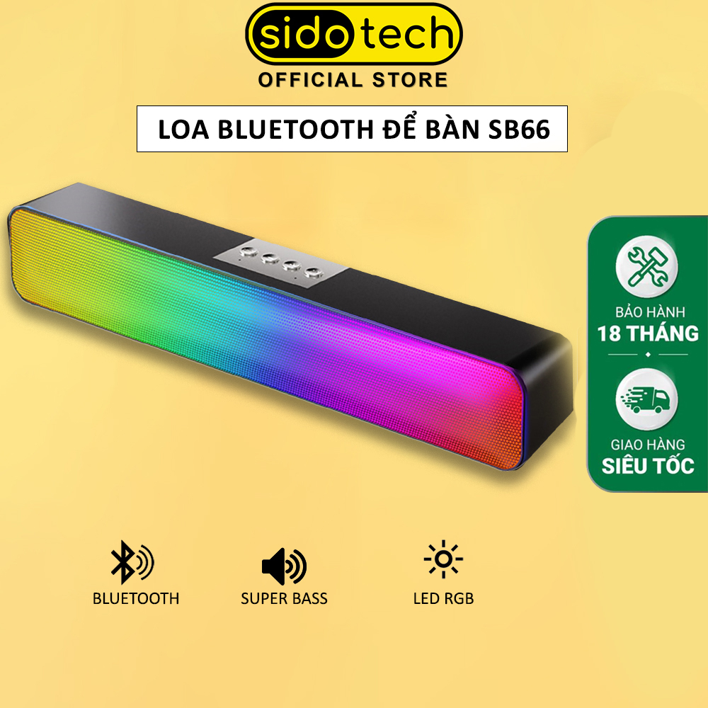 Loa bluetooth không dây để bàn SIDOTECH SB66 đèn led RGB âm thanh vòm 3D sống động cho máy tính laptop điện thoại
