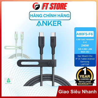   GIAO HỎA TỐC  Cáp sạc nhanh truyền dữ liệu Anker 544 Bio-Based C to C 240W bọc dù siêu bền A80F5 0.9m A80F6 1.8m 