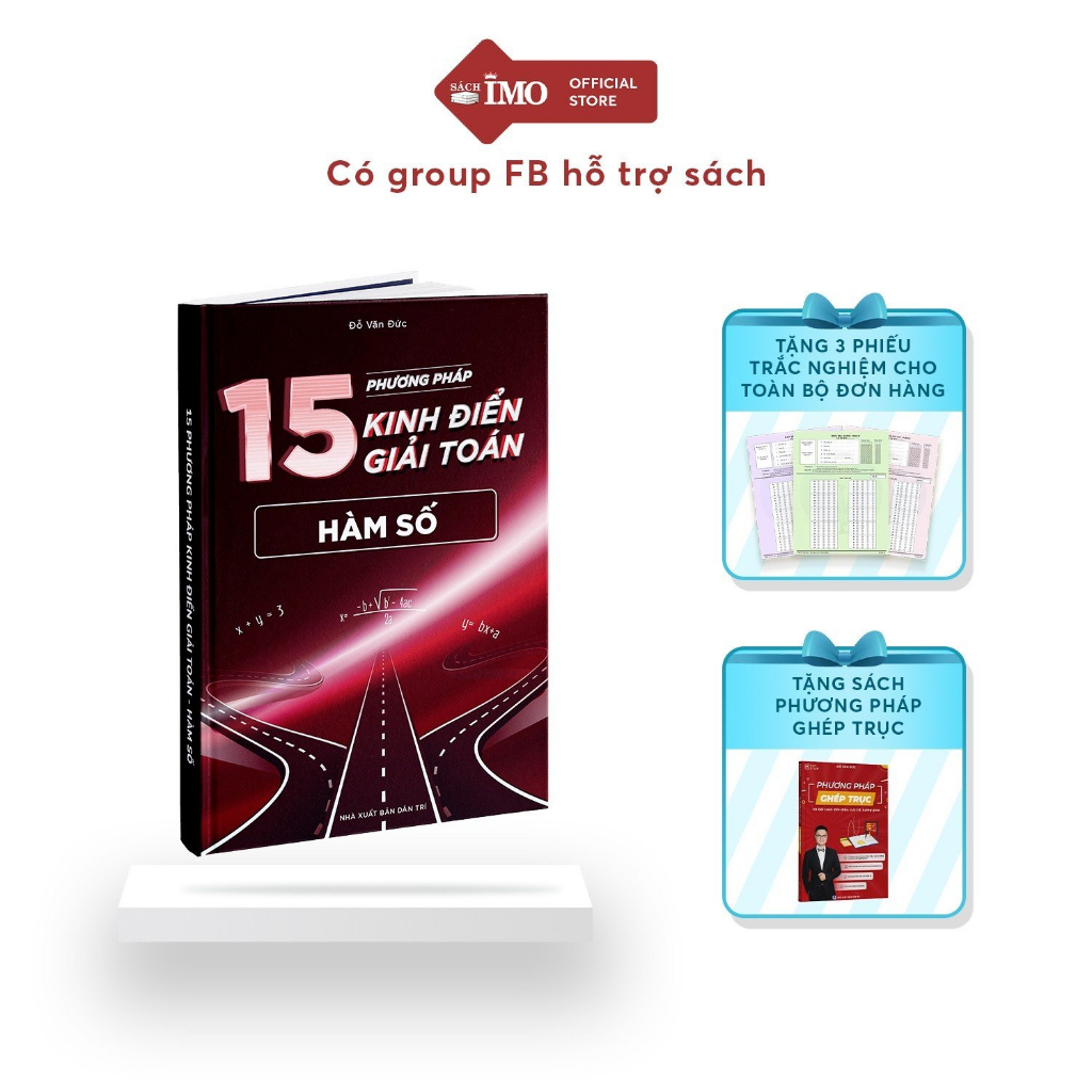 Sách 15 phương pháp kinh điển hàm số - Toán IMO thầy Đỗ Văn Đức