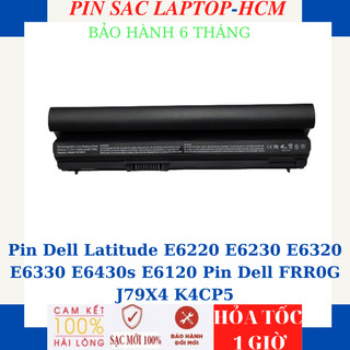 Pin laptop dell latitude e6220 e6230 e6320 e6330 e6430s e6120 pin dell frr0g j79x4 k4cp5