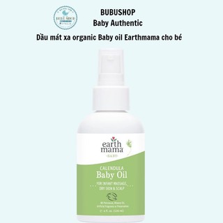 Dầu mát xa massage organic Calendula Baby oil Earth mama cho bé từ sơ sinh