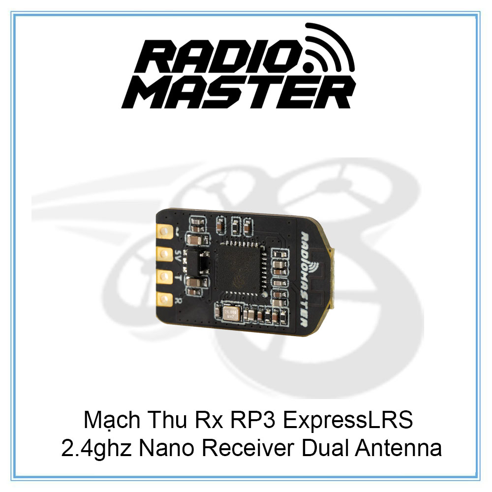 Mạch Thu Rx Radiomaster RP3 ExpressLRS 2.4ghz Nano Receiver Dual Antenna Chính hãng