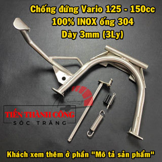 Chân chống đứng xe Vario 125/150 đời: 2017 và 2018 - 2022 (100% INOX 304 dày 3mm, kèm phụ kiện) (Dùng chung Click Thái)