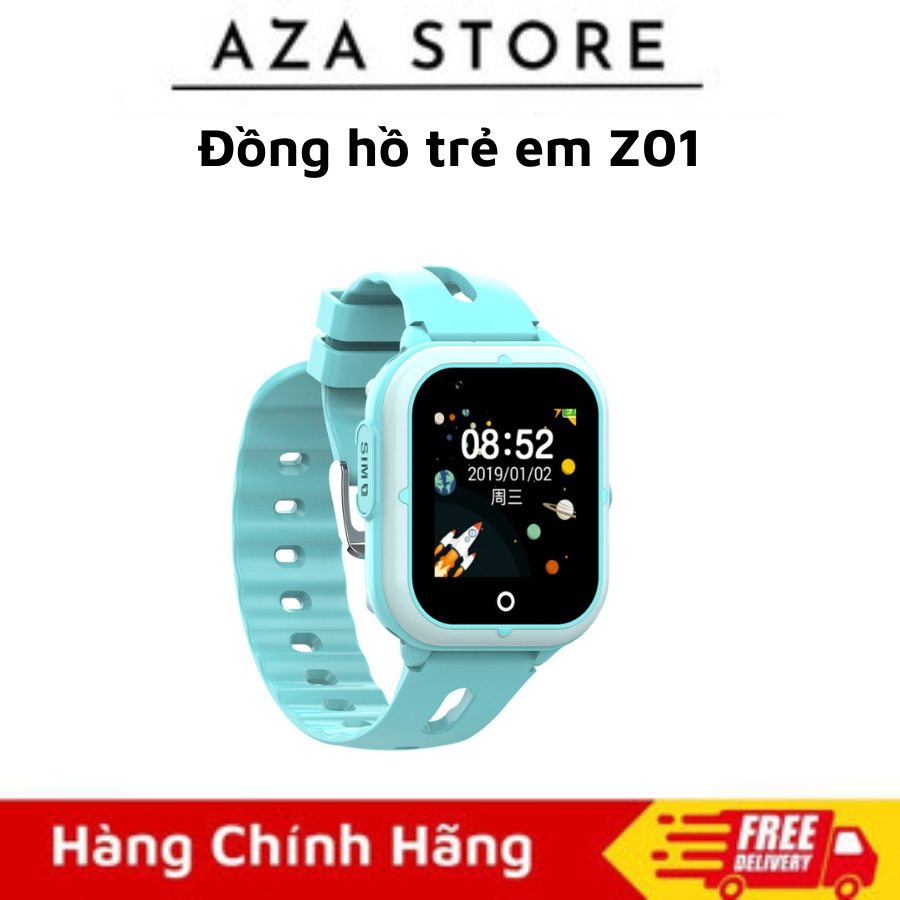 Đồng hồ trẻ em Z01 Nghe gọi Video Nhắn tin Định vị Chống nước Đo bước chân Báo thức - Aza Store