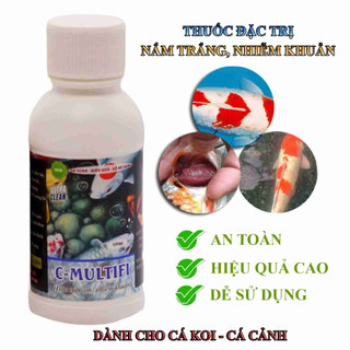 C Multifi - Xử Lý Nấm trắng, đỏ mình, nhiễm khuẩn chéo, Phòng bệnh cho Cá Koi 100ml