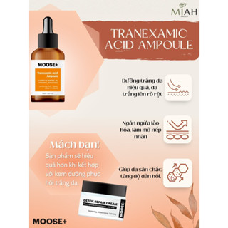 Combo tinh chất serum nám moosepro+ tranexamic acid ampoule+ kem moosepro+detox repair cream 50ml dưỡng trắng_nám moose