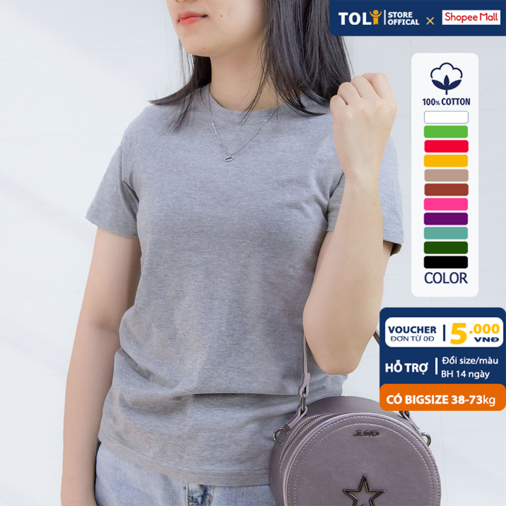 Áo thun nữ TOLI cổ tròn tay ngắn, dáng ôm nhẹ, vải Cotton co dãn mềm mịn, màu trơn, hàng chính hãng cao cấp [Tr-09B]