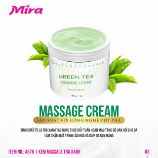 Kem Massage Trà Xanh Green Tea Massage Cream A576 (450ml)