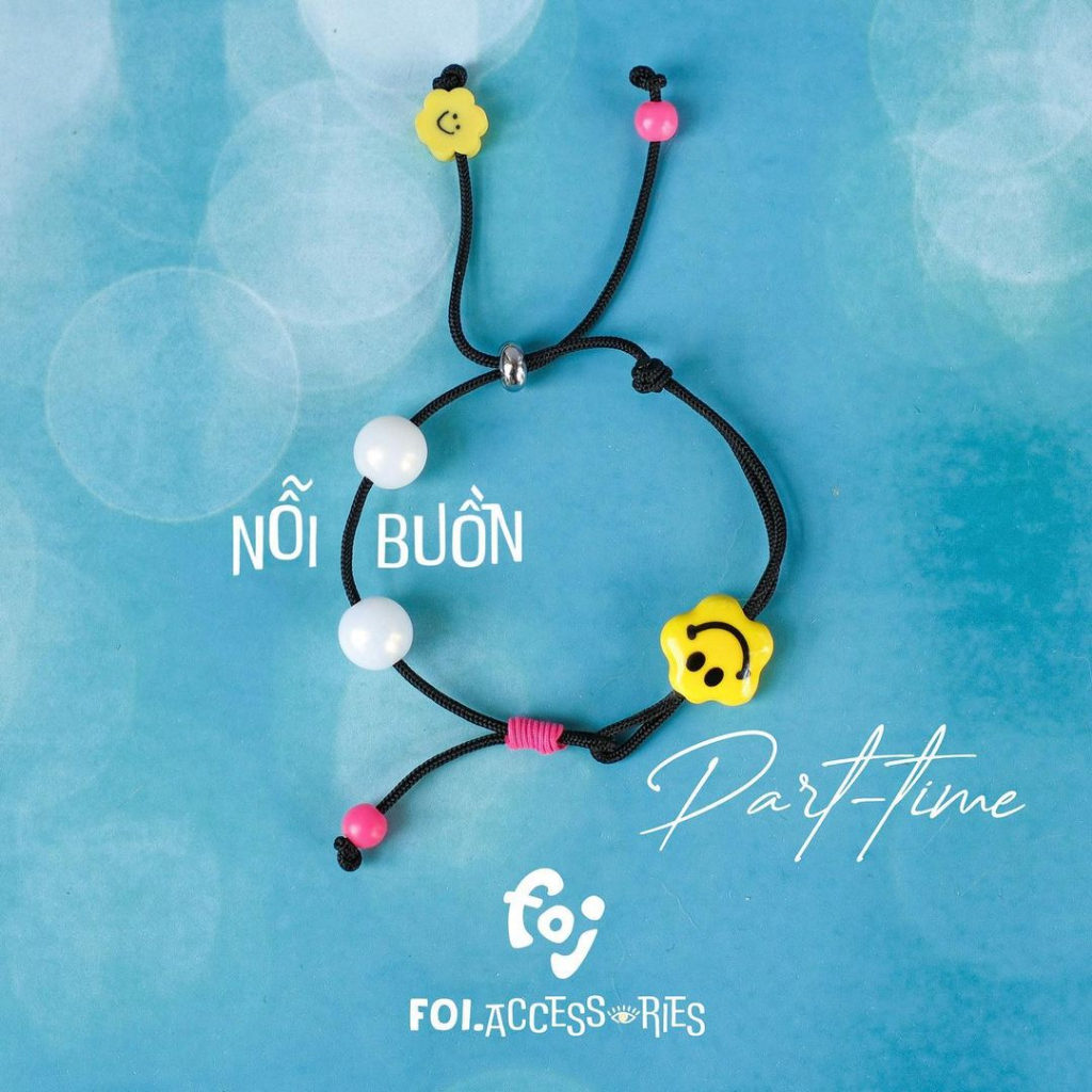 Vòng tay Nỗi buồn part-time