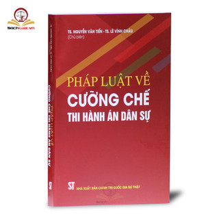 Sách- Pháp luật về cưỡng chế thi hành án dân sự