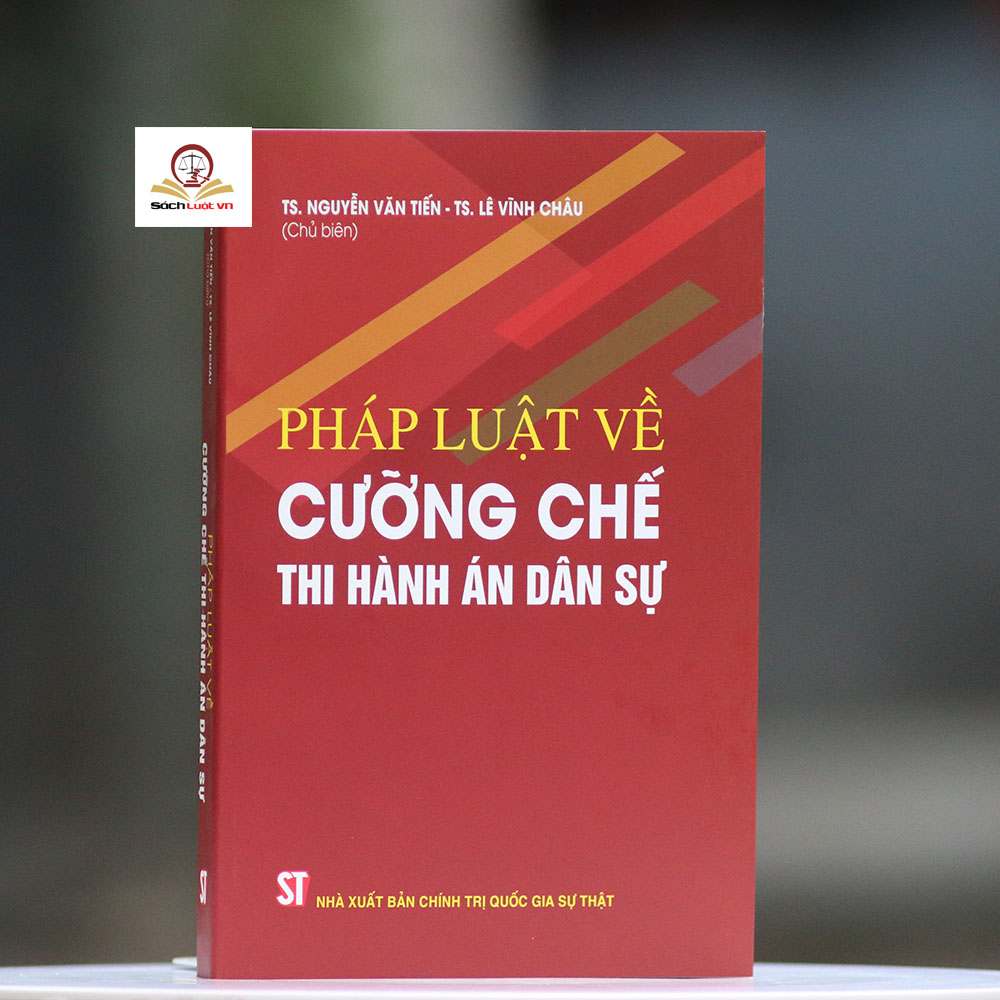 Sách- Pháp luật về cưỡng chế thi hành án dân sự