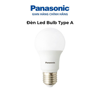  Đèn LED Bulb Panasonic A Type Công suất 6W 9W 11W 15W ánh sáng Trắng ánh sáng Vàng 