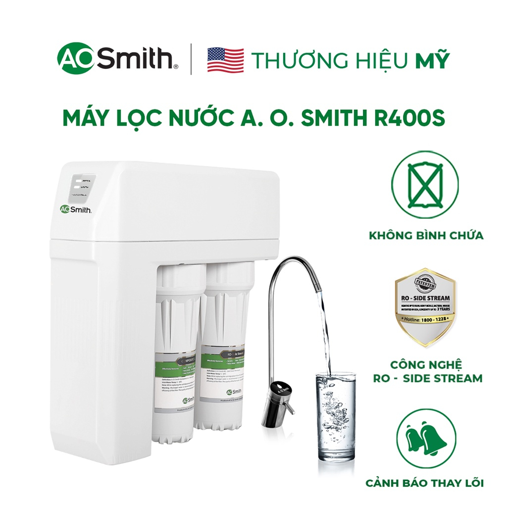 Máy lọc nước RO A. O. Smith R400S, 2 lõi 7 cấp lọc, màn hình cảnh báo dạng 2 nút LED, bảo hành 12 tháng