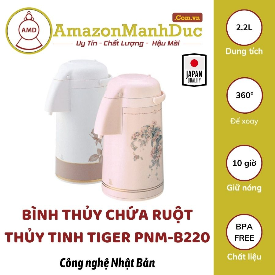 Bình Thủy Chứa Ruột Thủy Tinh Tiger PNM - B220 2,2 Lít 2 Lớp Chân Không Cách Nhiệt Giữ Nóng Cả Ngày