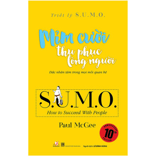 Sách - Triết lý SUMO - Mỉm cười thu phục lòng người, đắc nhân tâm trong mối quan hệ