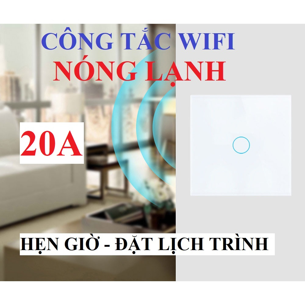 Công tắc nóng lạnh wifi Tuya 86x86mm - Điều khiển, hẹn giờ, đặt lịch trình trên điện thoại qua app Smartlife