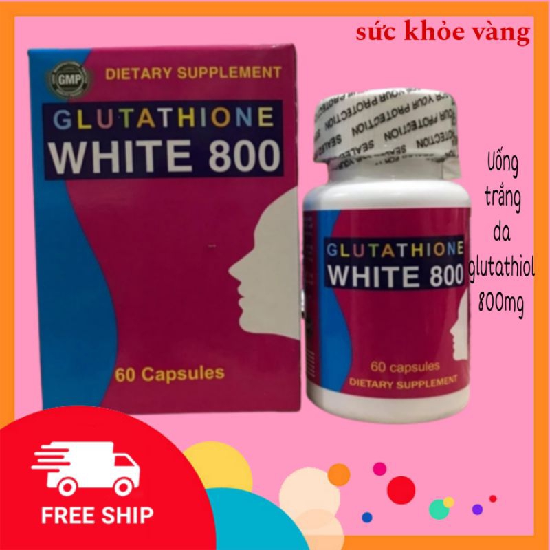 GLUTATHIONE WHITE 800 [HÀNG TỐT