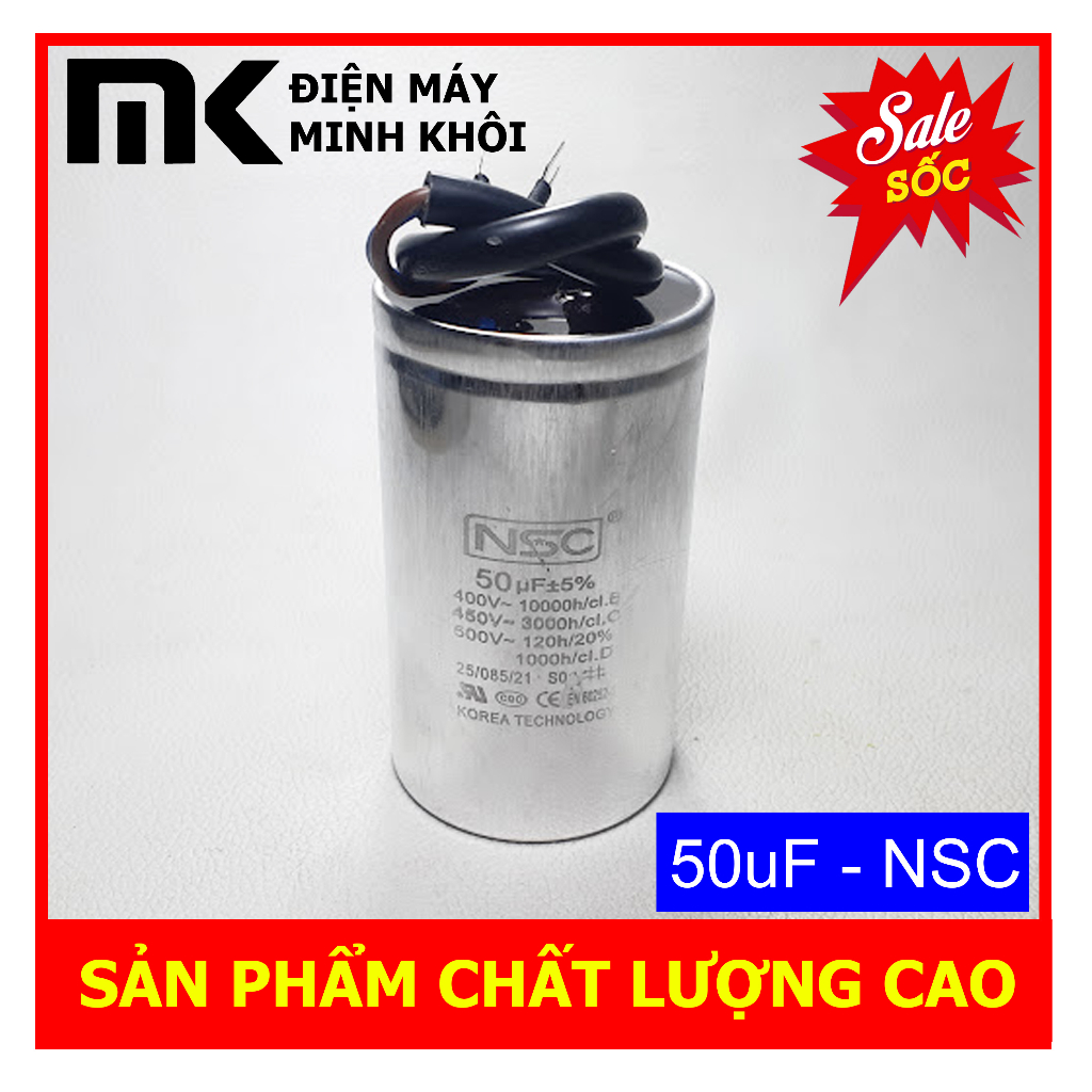 Tụ 50uf nhôm NSC- Tụ cho các loại động cơ