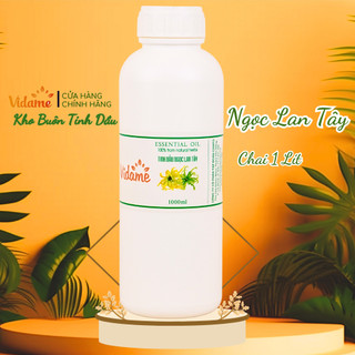 Tinh Dầu Ngọc Lan Tây 1 Lít VIDAME Cao Cấp, tinh dầu thiên nhiên thơm nhà, thanh mát khử mùi, lãng mạn Giá Sỉ