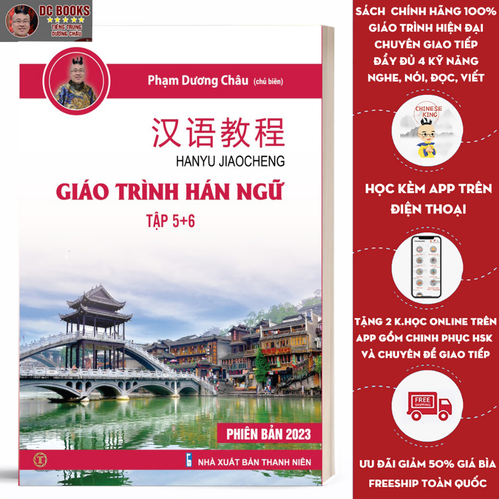 Sách Giáo Trình Hán Ngữ 5 + 6 - Tự Học Tiếng Trung Cấp Tốc Cho Người Việt - Trình độ HSK 5,6 - Phiên Bản Đặc Biệt