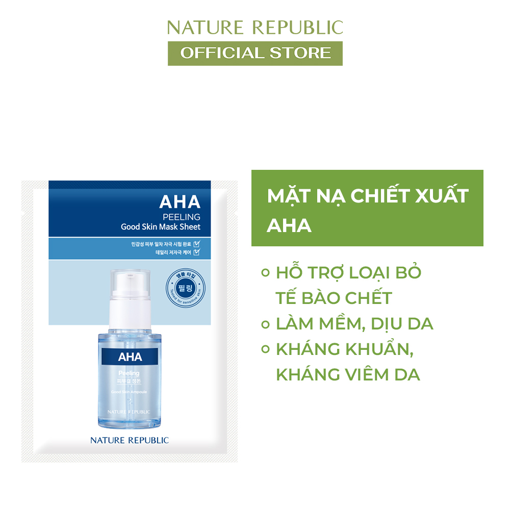 Nature republic Mặt nạ giấy dưỡng ẩm làm căng mịn da Good Skin AHA Mask Sheet 24g