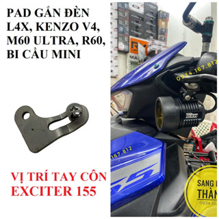 Pát lắp đèn l4x vị trí tay côn xe ExCITER 155 MẪU MỚI CẢI TIẾN