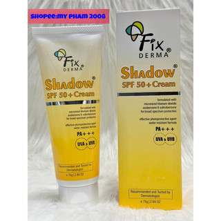 Kem chống nắng fixderma shadow spf 50+ .