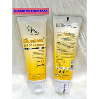 Kem Chống Nắng Fixderma Shadow  SPF 50+ (75g ).