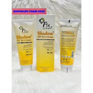 Kem Chống Nắng Fixderma Shadow  SPF 50+ (75g ).