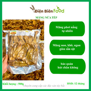 Măng Nứa Tép Khô Điện Biên -Măng Khô Tây Bắc loại 1 giòn non