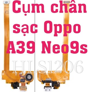 Cụm sạc oppo a39 neo 9s zin hãng tháo máy
