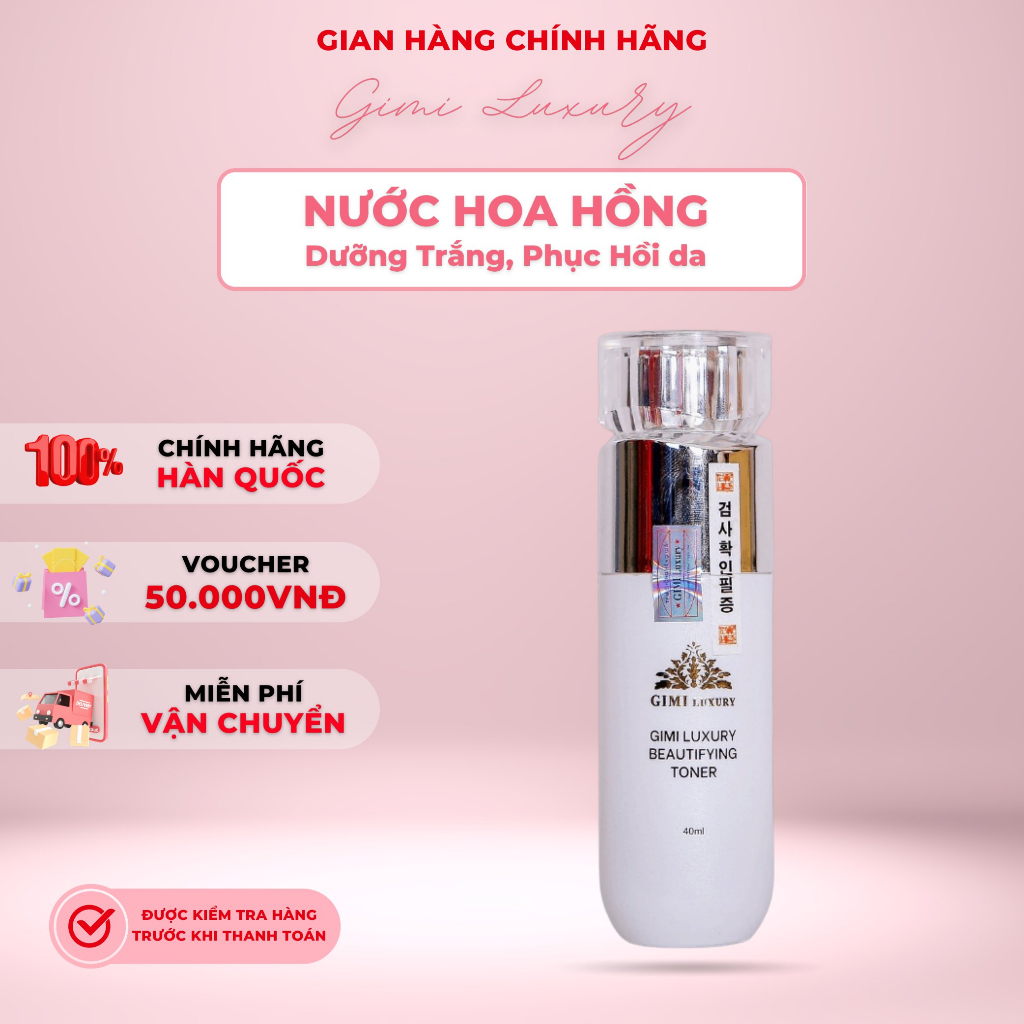 Toner Cấp Ẩm, Dưỡng Trắng Da GiMi Luxury ( 40ml) Giúp Se Khít Lỗ Chân Lông Mới Nhất 2023 - Mỹ Phẩm Chính Hãng | BigBuy360 - bigbuy360.vn