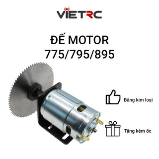 Đế motor (giá đỡ motor) 775 / 795 / 895 tặng kèm ốc để chế tạo máy cắt, máy mài