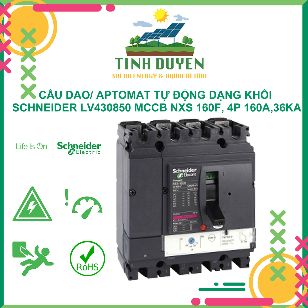 Cầu dao/ aptomat tự động dạng khối schneider LV430850 MCCB NXS 160F, 4P 160A,36KA bảo vệ quá tải và 