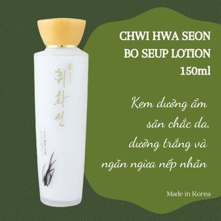 [Hàn Quốc chính hãng] CHWI HWA SEON - Kem dưỡng ẩm và dưỡng trắng da BO SEUP LOTION 150ml