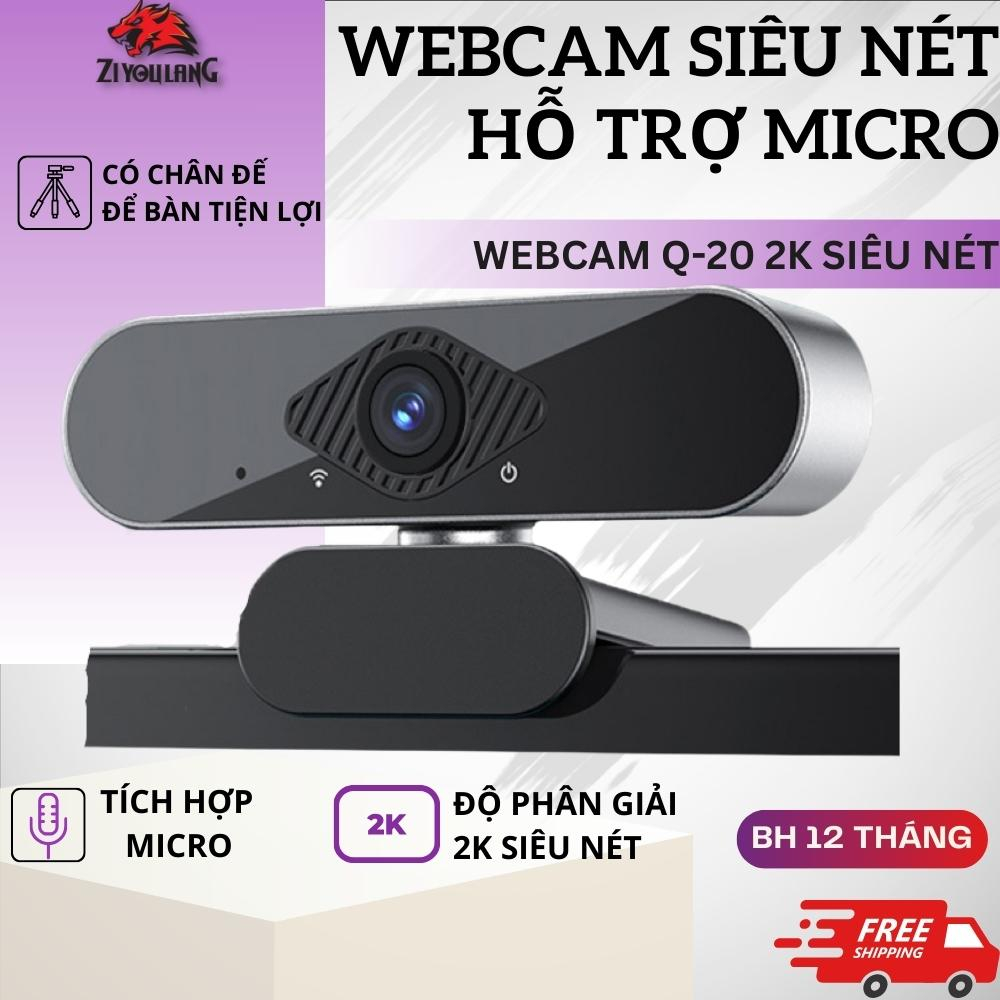 Webcam Máy Tính Vi Tính Laptop ZiyouLang Q20 Camera Siêu Nét Độ Phân Giải 2K Hỗ Trợ Micro Hoc Online Livestream