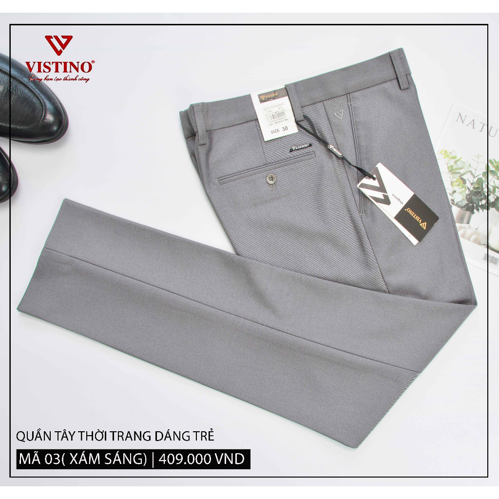 Quần Tây Thời Trang Dáng Trẻ 0ly Slimfit Form Ôm Vistino 409