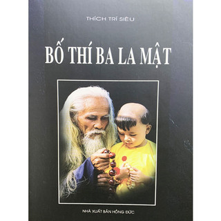 Sách - bố thí ba la mật - thích trí siêu