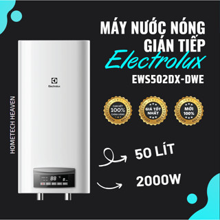 [EWS502DX-DWE] Máy nước nóng gián tiếp Electrolux 50 lít 2000W EWS502DX-DWE - Hàng Chính Hãng