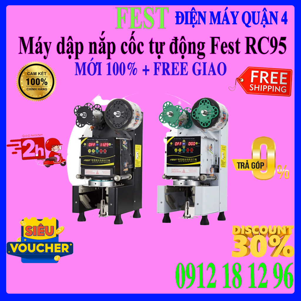 Máy dập ép miệng cốc ly tự động FEST RC95 / RC995 / RC995S / Fest RC 995 - Hàng chính hãng