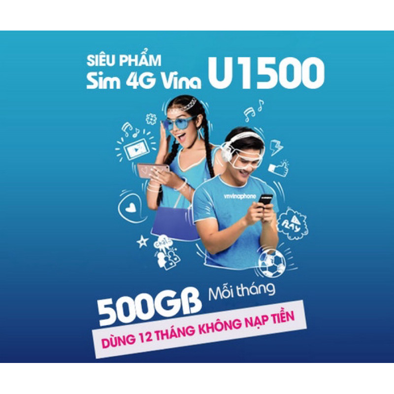Sim 4G U1500 Vinaphone 500GB/tháng